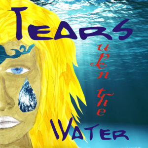 Tears Upon the Water Album Cover