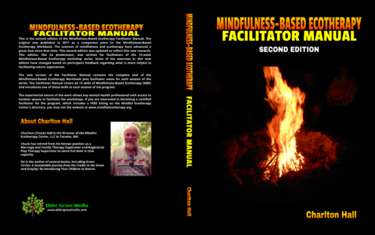 Mindfulness-Based Ecotherapy Facilitator Manual
