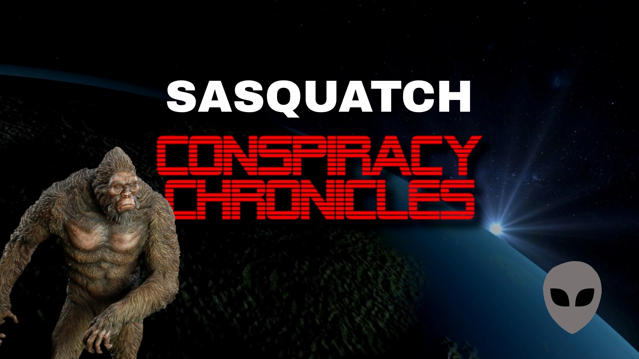 Conspiracy Chronicle Sasquatch